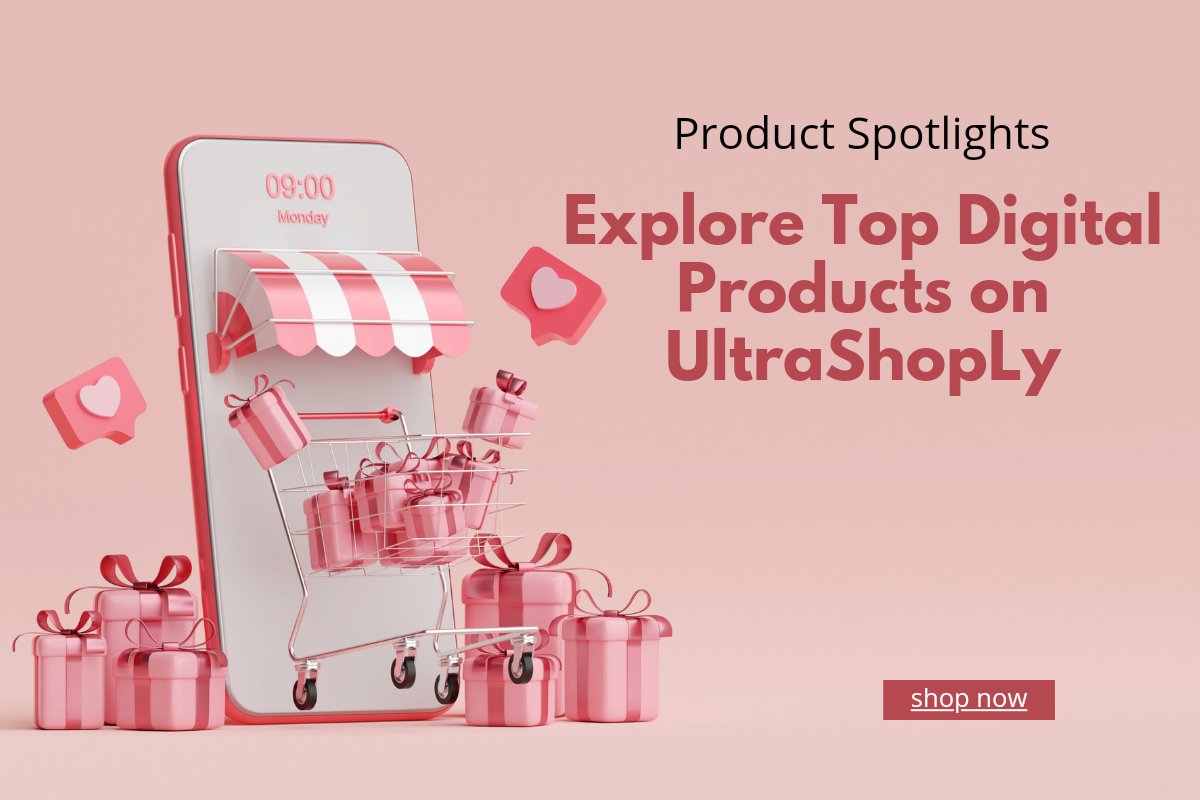 Discover UltraShopLy: Your Ultimate Digital Product Marketplace